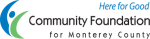 Here for Good, Community Foundation for Monterey County